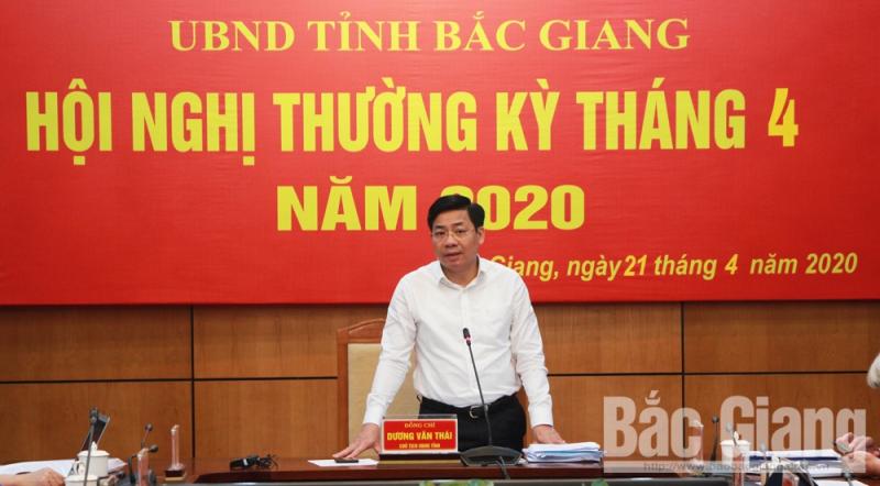 Chủ tịch UBND tỉnh Dương Văn Thái chỉ đạo: Kịp thời hỗ trợ người dân, DN bị ảnh hưởng bởi dịch Covid-19
