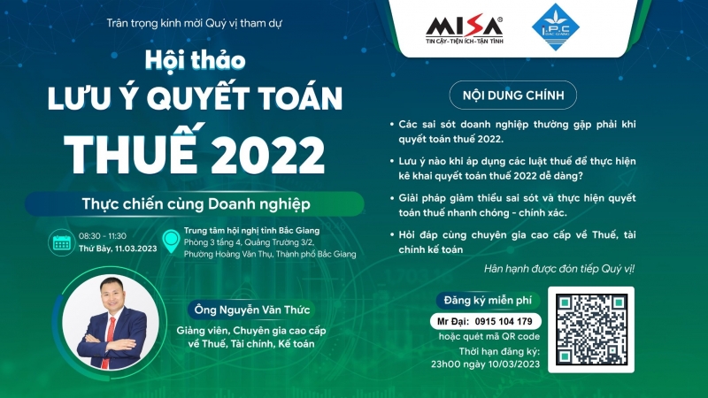 Mời tham dự Hội thảo “Những lưu ý quyết toán thuế 2022 – Thực chiến cùng doanh nghiệp”